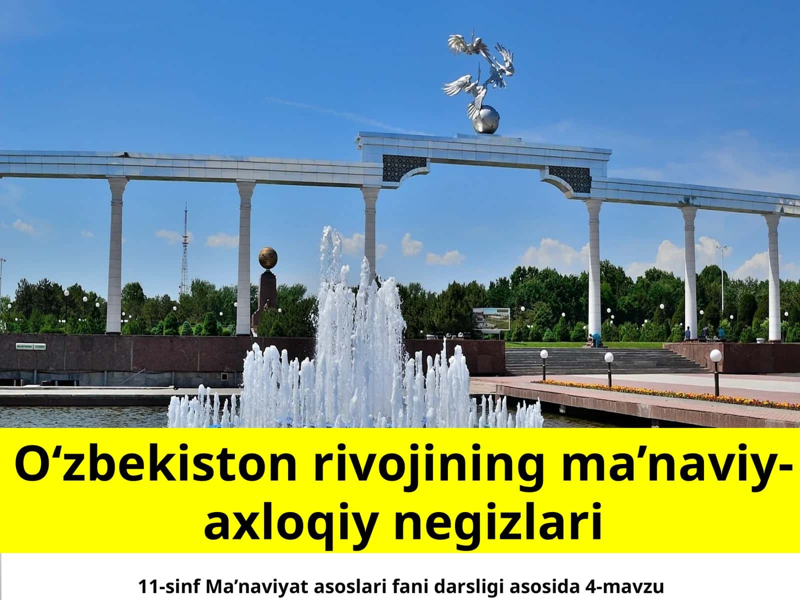 11-sinf Ma'naviyat asoslari O'zbekiston rivojining ma'naviy-axloqiy negizlari 1