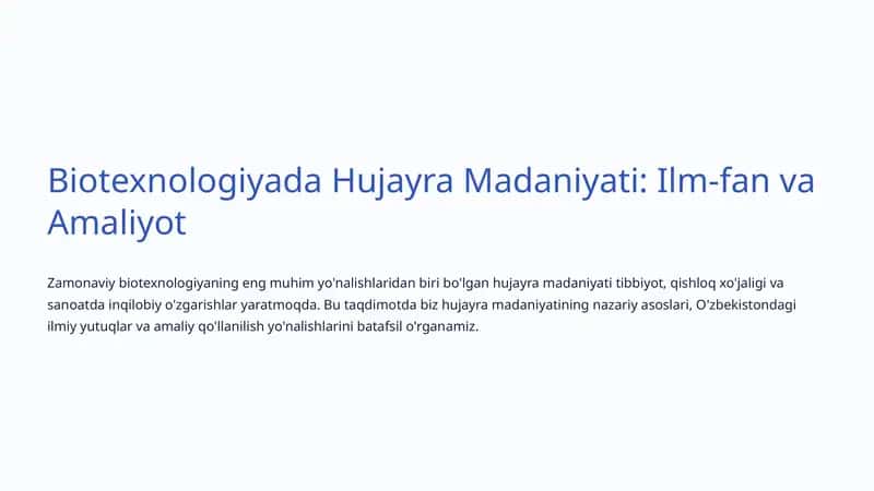 Biotexnologiyada Hujayra Madaniyati: Ilm-fan va Amaliyot 1