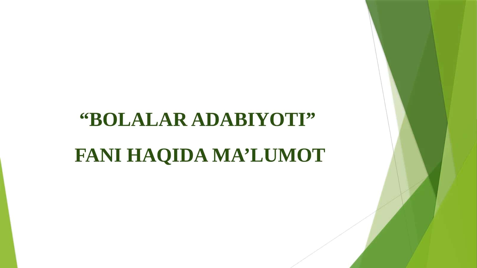BOLALAR ADABIYOTI 1