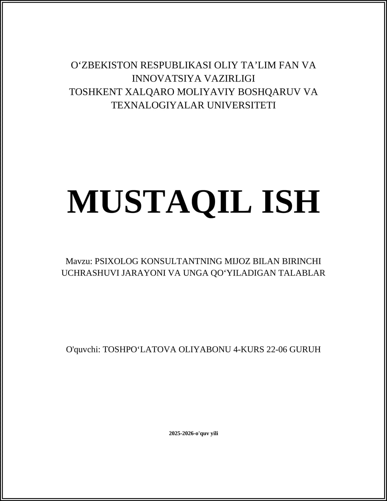 PSIXOLOG KONSULTANTNING MIJOZ BILAN BIRINCHI UCHRASHUVI JARAYONI VA UNGA QOʻYILADIGAN TALABLAR 1