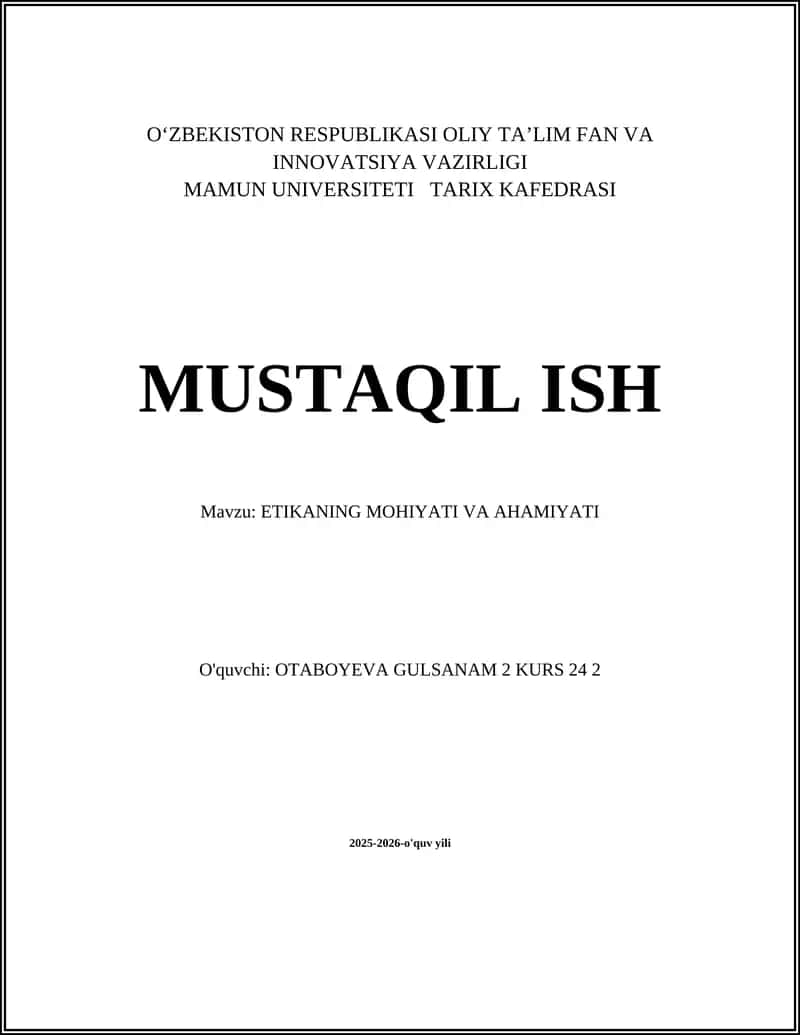 ETIKANING MOHIYATI VA AHAMIYATI 1