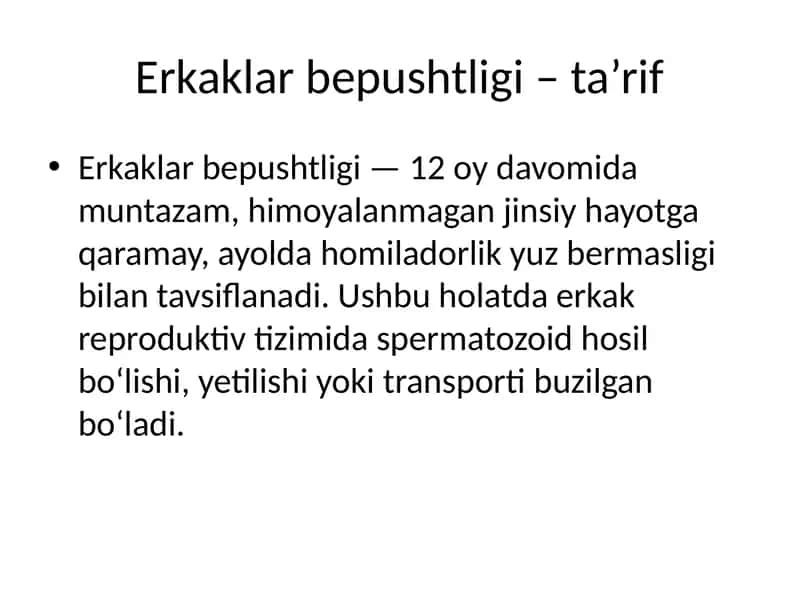 Erkaklar bepushtligi – ta’rif 1