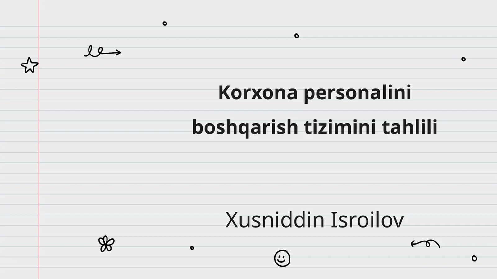 Korxona personalini boshqarish tizimini tahlili 1
