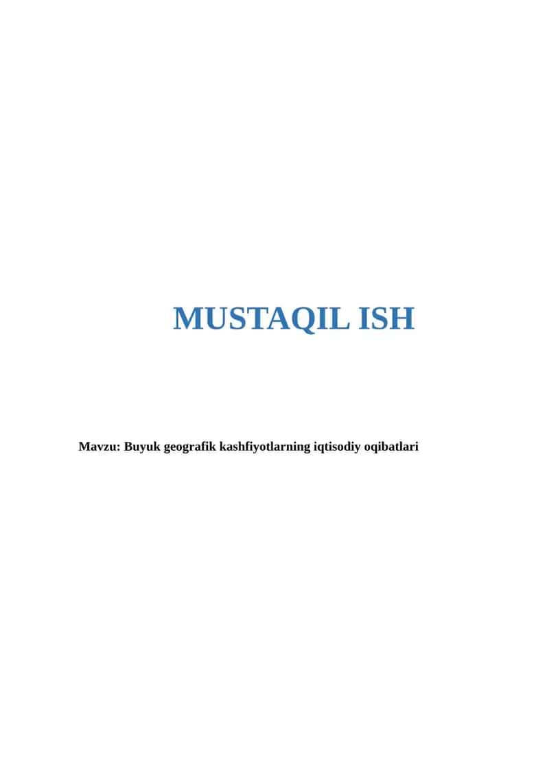 Buyuk geografik kashfiyotlarning iqtisodiy oqibatlari 1
