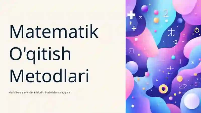 Matematik O'qitish Metodlari 1