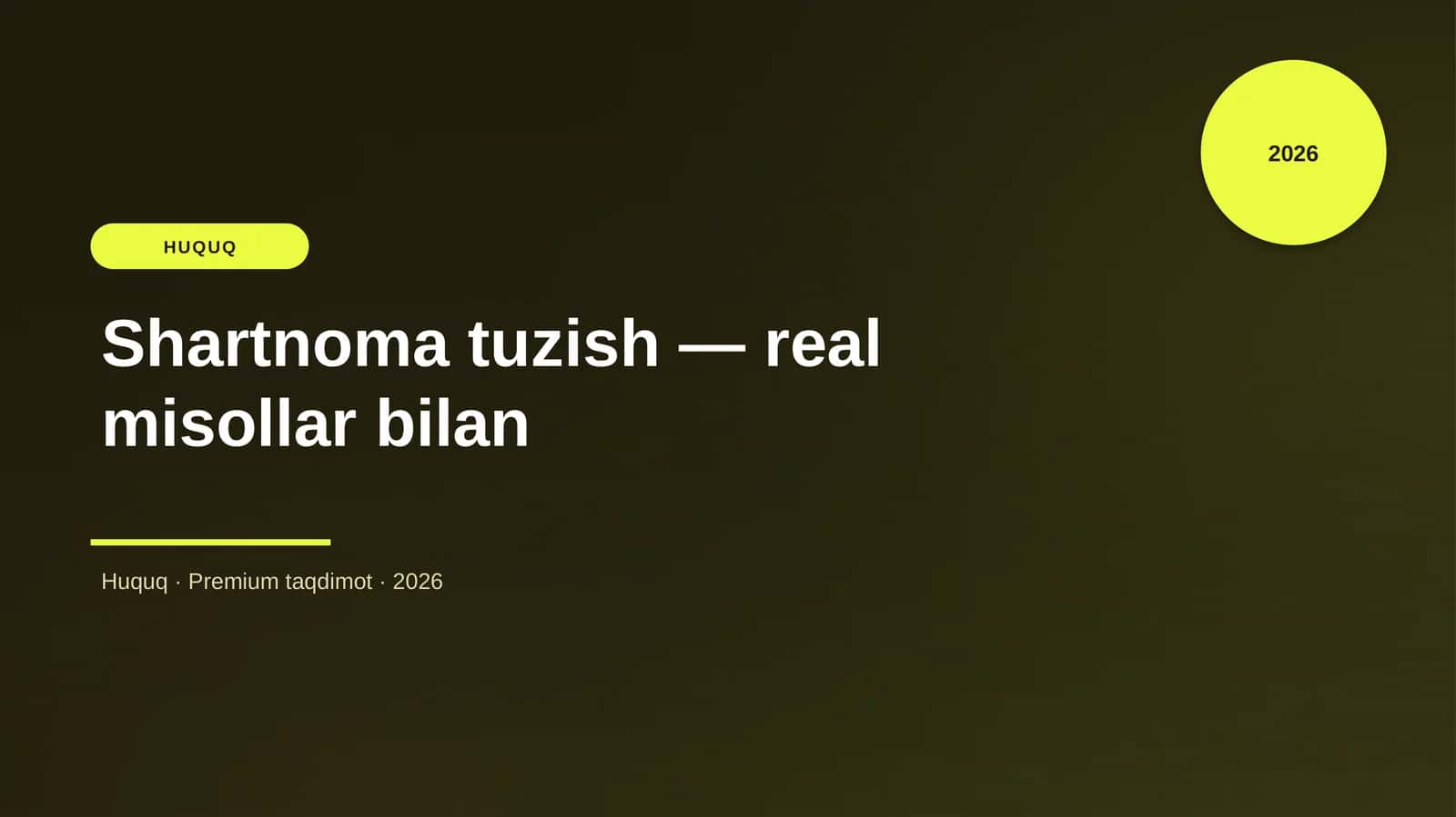 Shartnoma tuzish — real misollar bilan 1