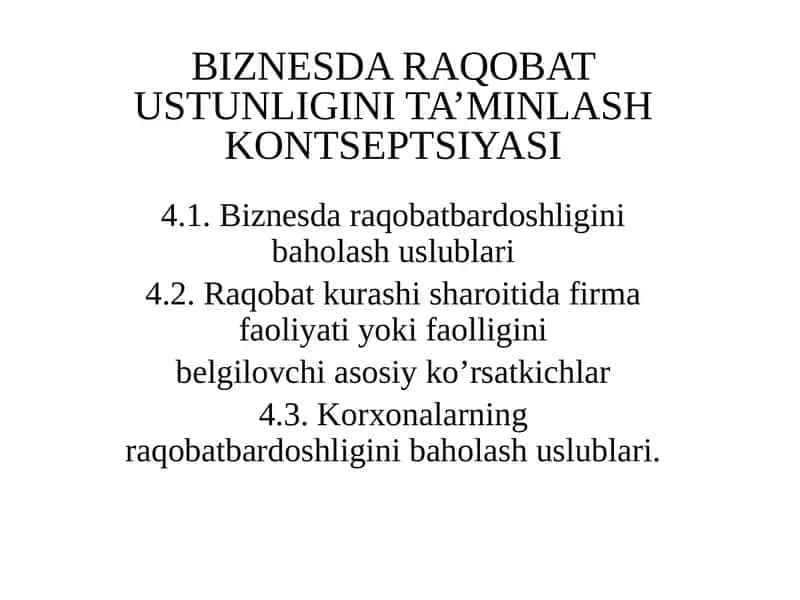 BIZNESDA RAQOBAT USTUNLIGINI TA’MINLASHKONTSEPTSIYASI 1