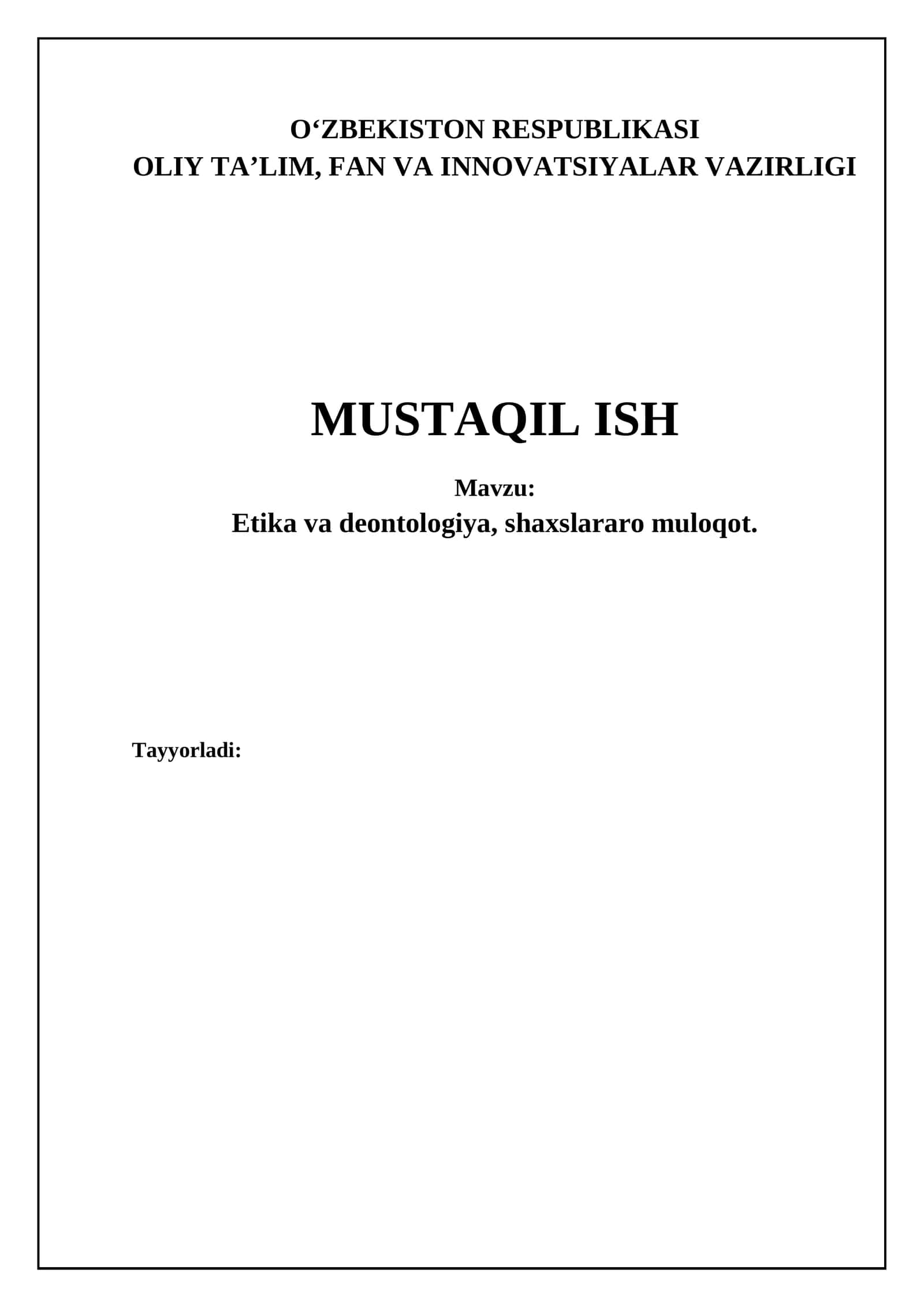 Etika va deontologiya, shaxslararo muloqot 1