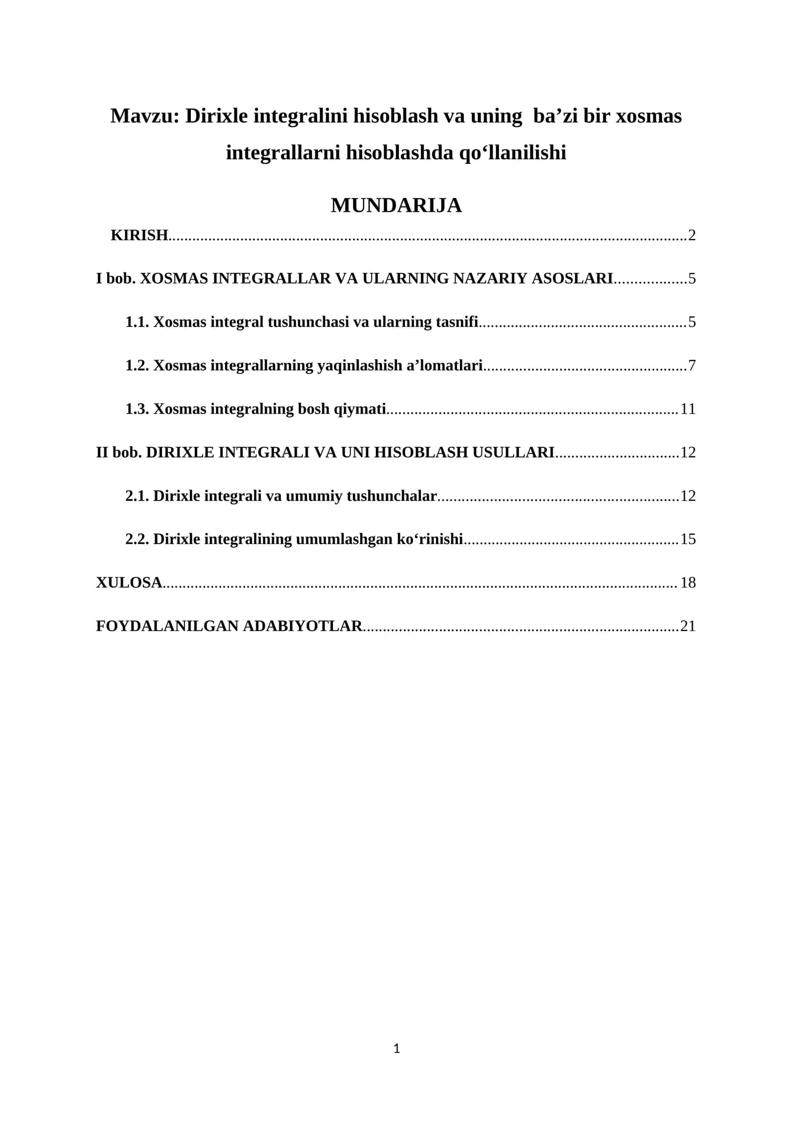 Dirixle integralini hisoblash va uning ba’zi bir xosmas integrallarni hisoblashda qo‘llanilishi 1