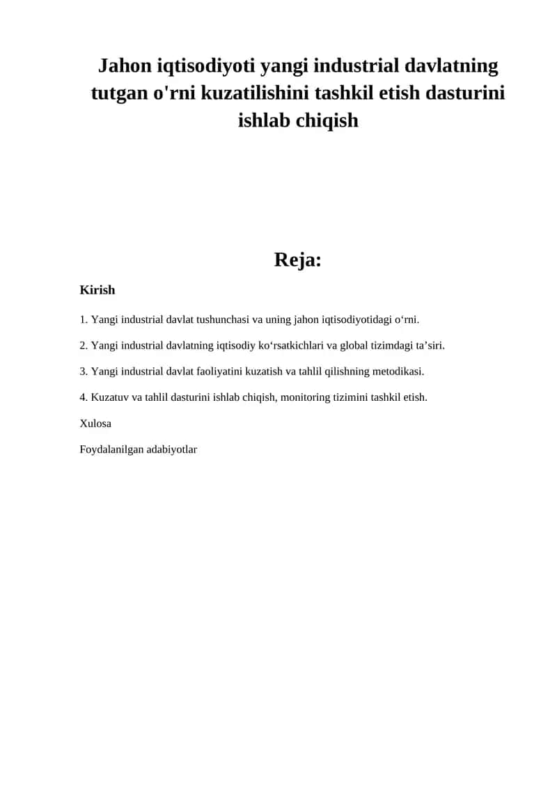 Yangi industrial davlatning iqtisodiy ko‘rsatkichlari va global tizimdagi ta’siri 1