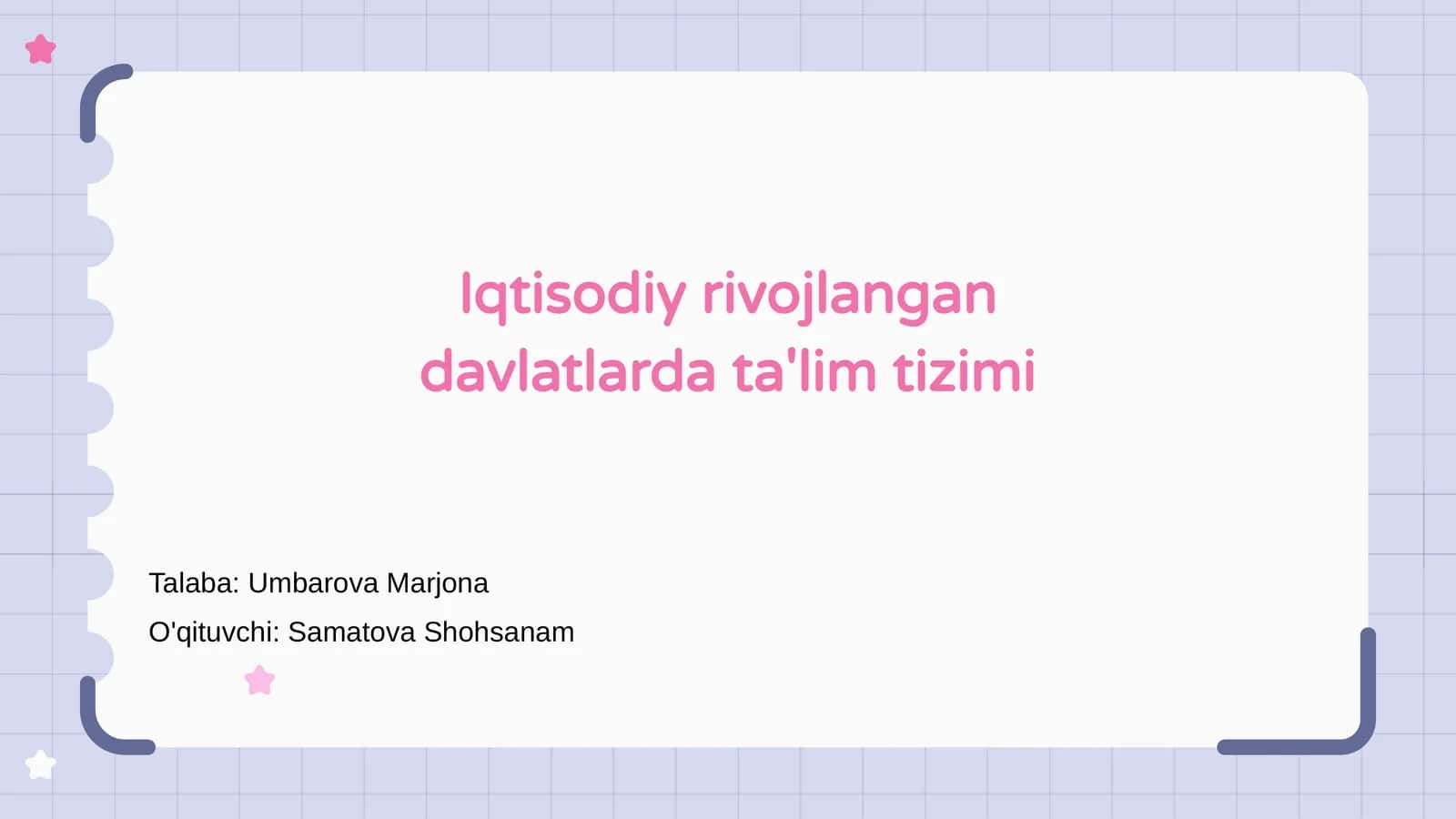 Iqtisodiy Rivojlangan Davlatlarda Ta'lim Tizimi 1