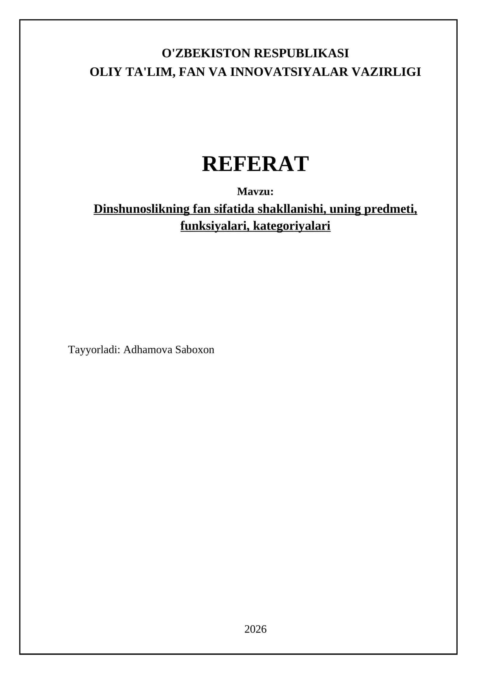 Dinshunoslikning fan sifatida shakllanishi, uning predmeti, funksiyalari, kategoriyalari 1