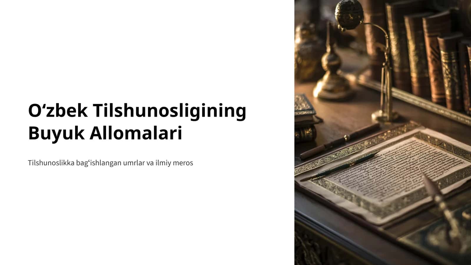 Oʻzbek Tilshunosligining Buyuk Allomalari 1