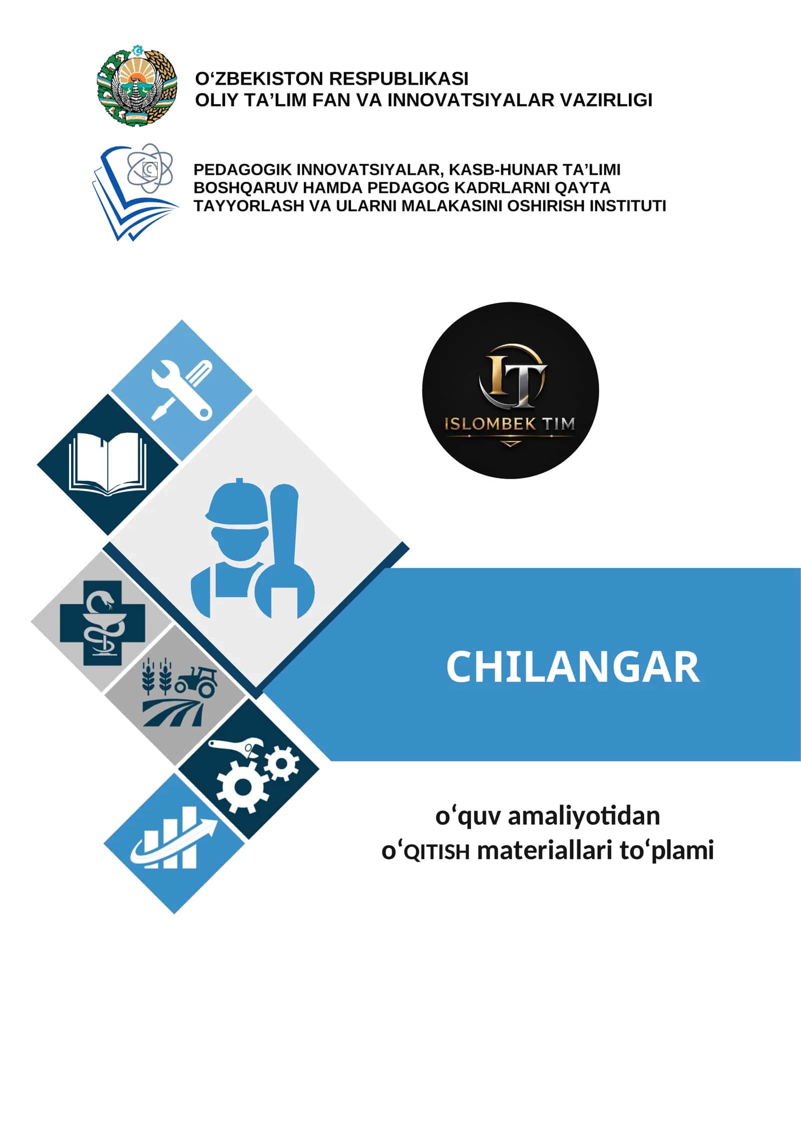 CHILANGARLIK Ishi o'quv amaliyoti 1