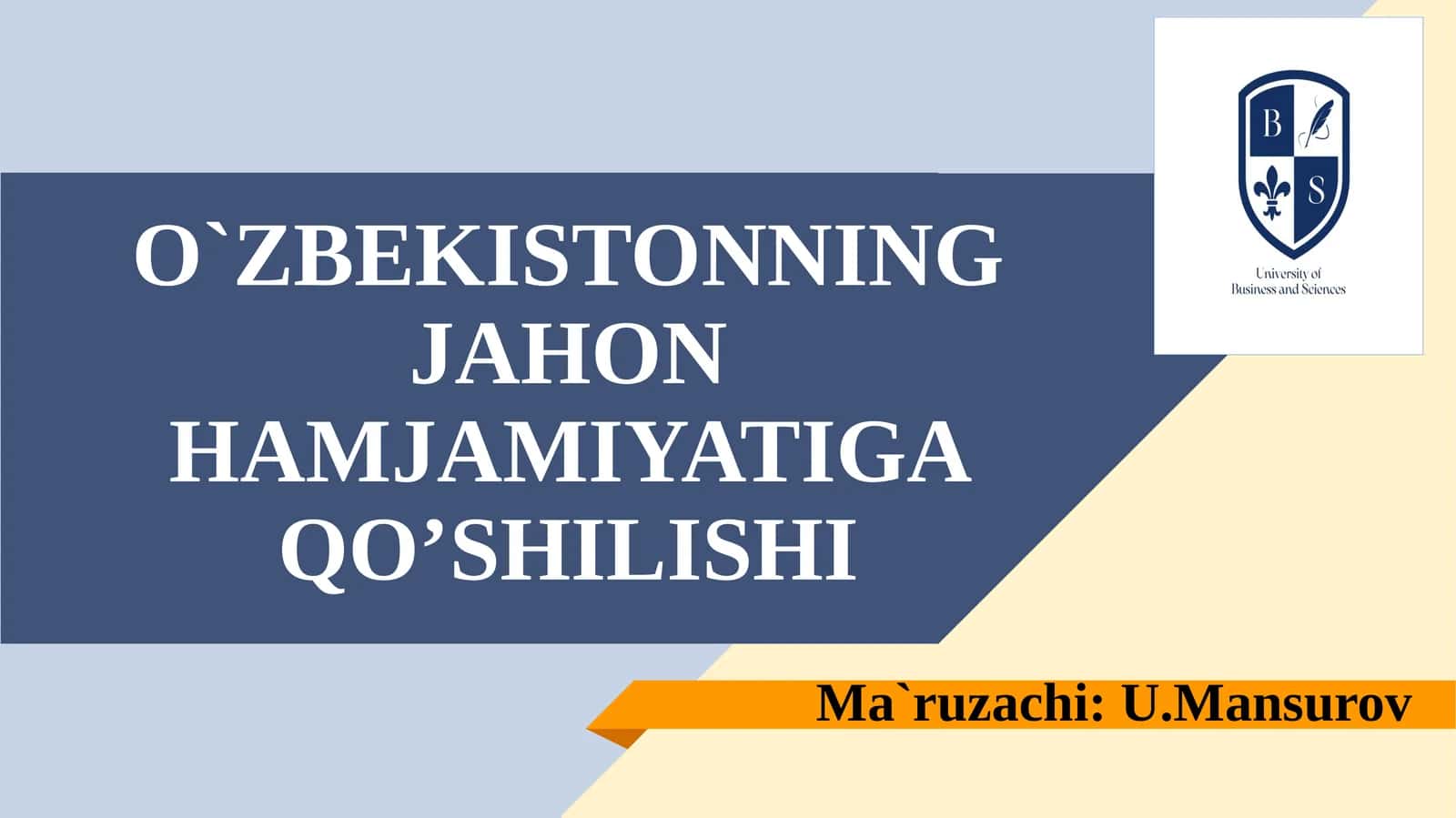 OʻZBEKISTONNING JAHON HAMJAMIYATIGA QO’SHILISHI 1