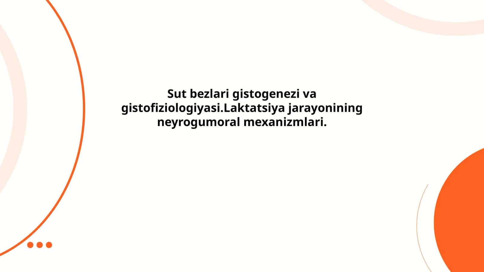Sut bezlari gistogenezi va gistofiziologiyasi 1