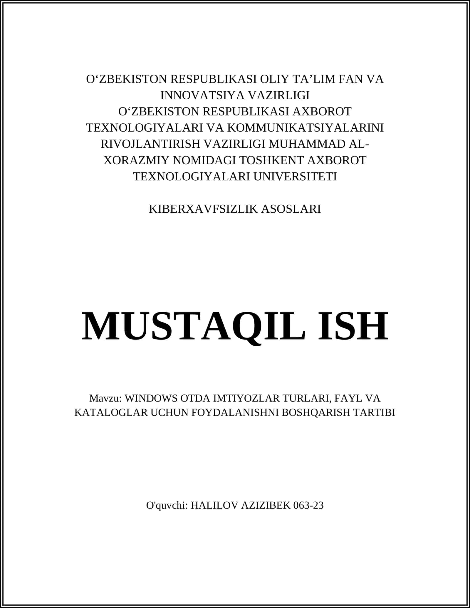 WINDOWS OTDA IMTIYOZLAR TURLARI, FAYL VA KATALOGLAR UCHUN FOYDALANISHNI BOSHQARISH TARTIBI 1