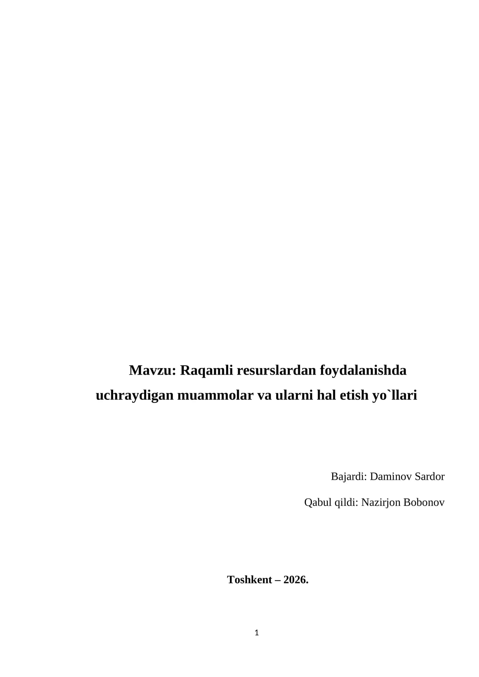 Raqamli resurslardan foydalanishda uchraydigan muammolar va ularni hal etish yo`llari 1
