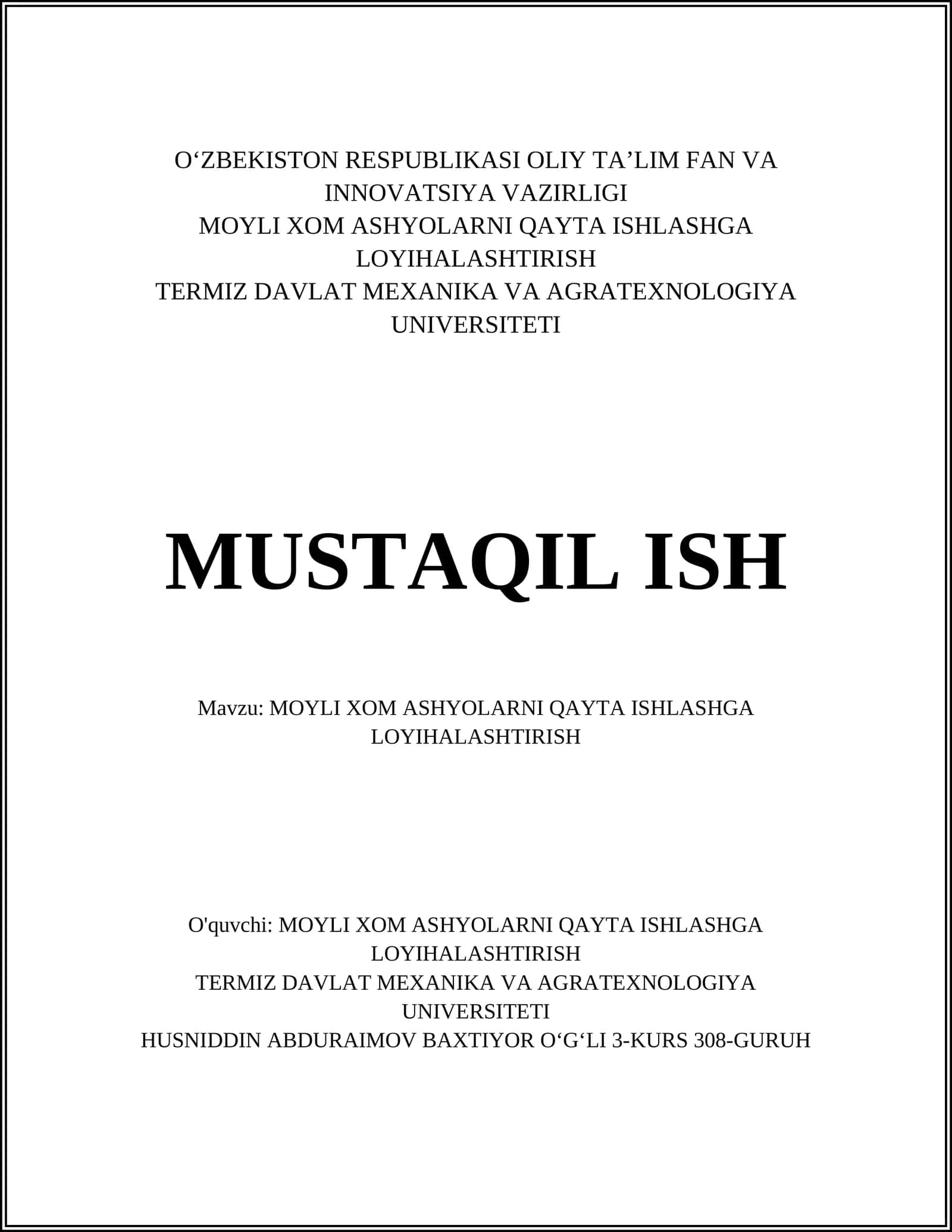 MOYLI XOM ASHYOLARNI QAYTA ISHLASHGA LOYIHALASHTIRISH 1