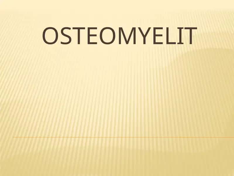Osteomyelit 1