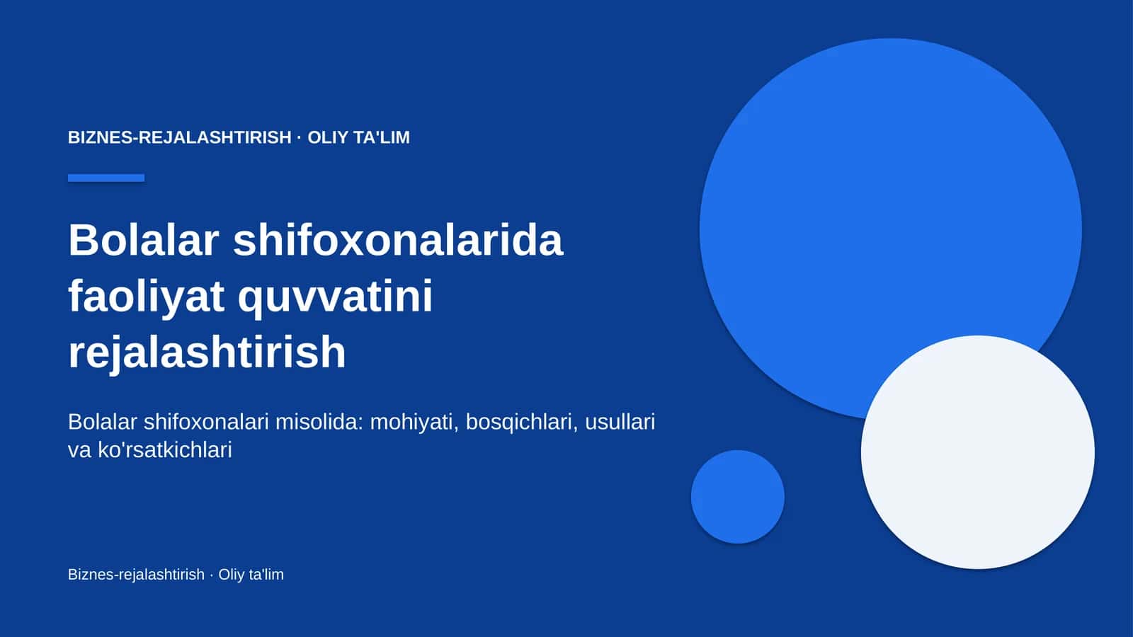 Bolalar shifoxonalarida faoliyat quvvatini rejalashtirish 1