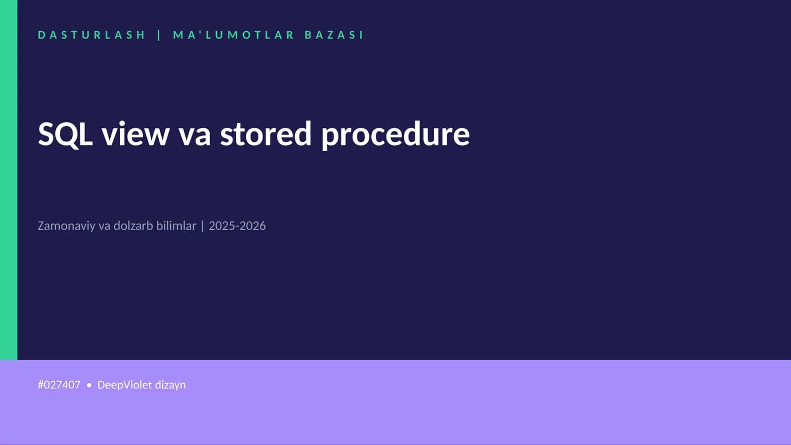 SQL view va stored procedure 1