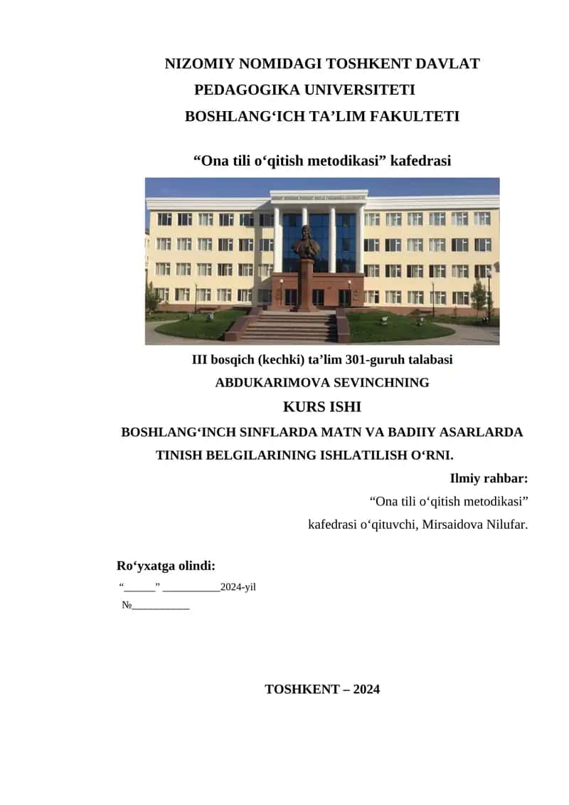 BOSHLANGʻINCH SINFLARDA MATN VA BADIIY ASARLARDA TINISH BELGILARINING ISHLATILISH OʻRNI. 1