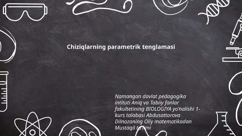 Chiziqlarning parametrik tenglamasi 1