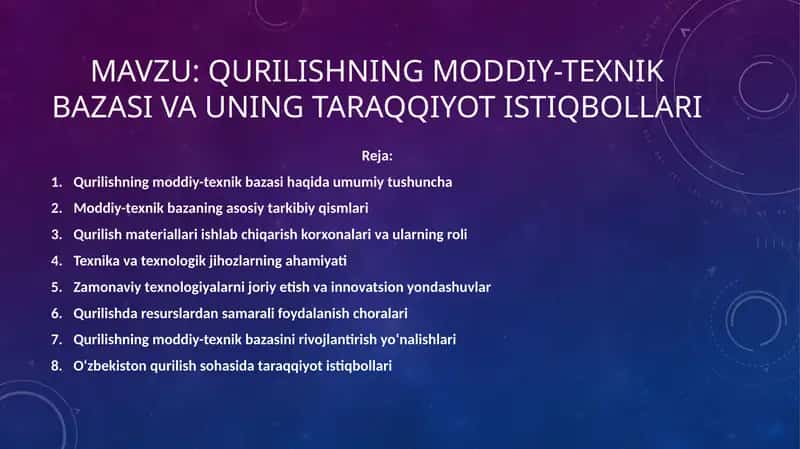 Qurilishning moddiy-texnik bazasi va uning taraqqiyot istiqbollari 1