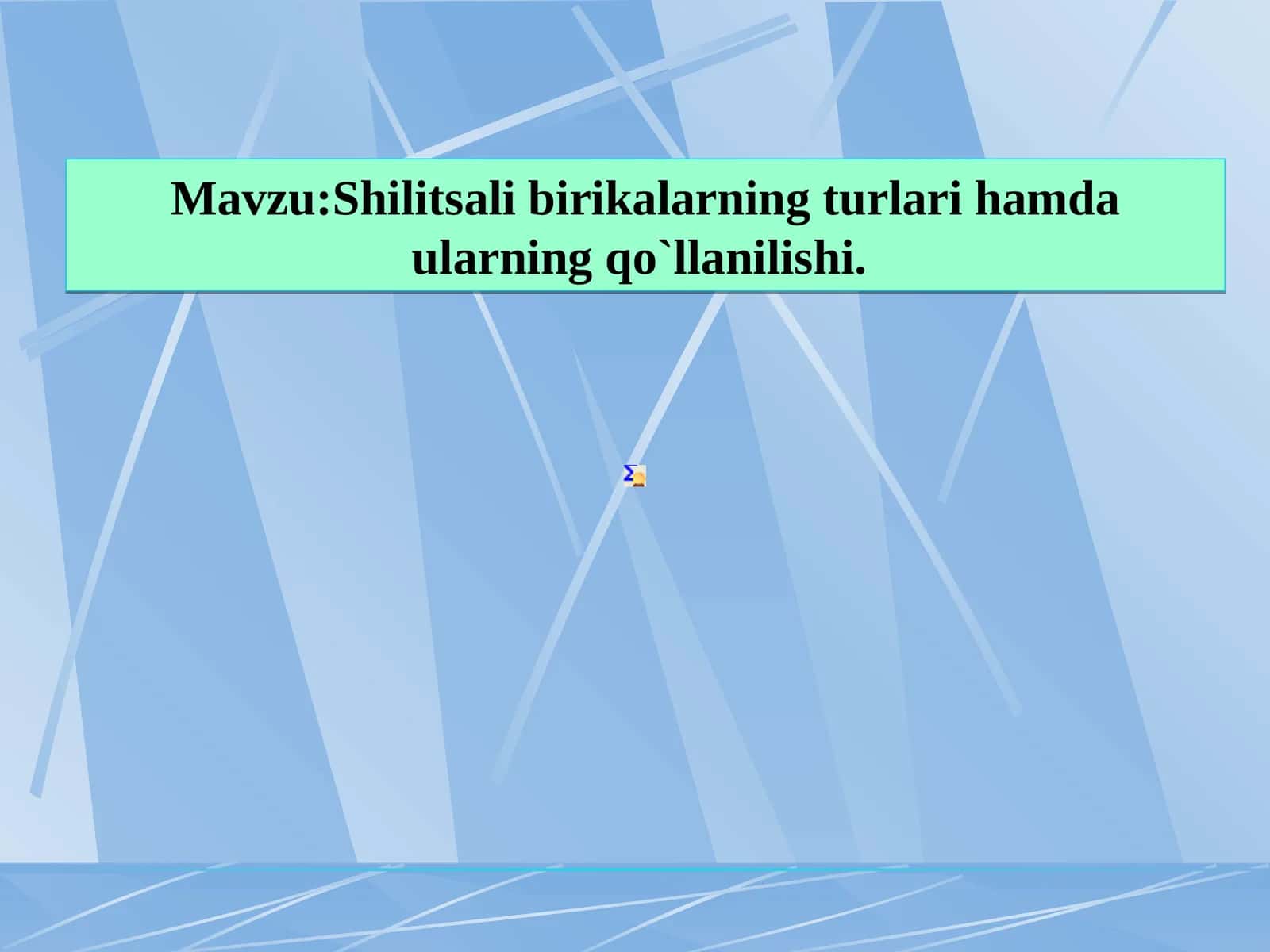 Shilitsali birikalarning turlari hamda ularning qo`llanilishi 1