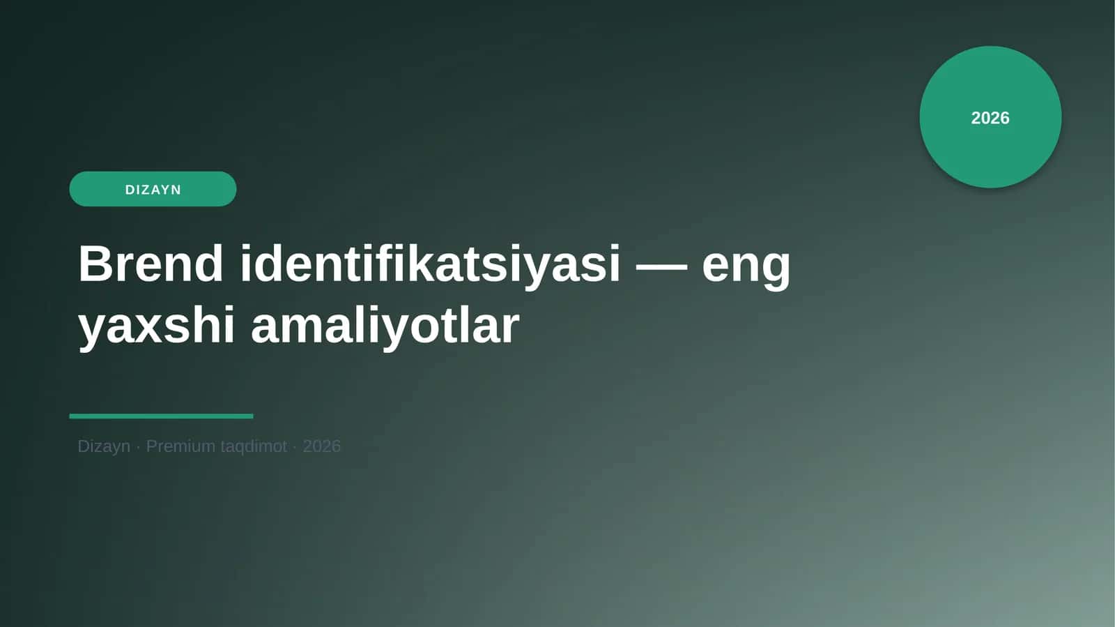 Brend identifikatsiyasi — eng yaxshi amaliyotlar 1