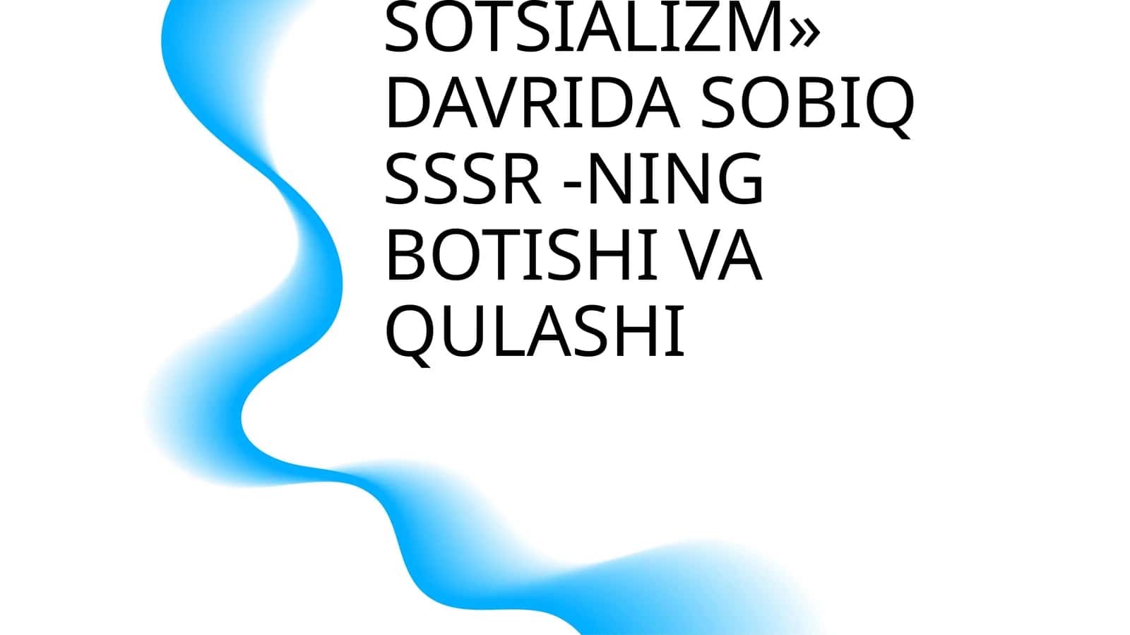 SOVET JAMIYATI «RIVOJLANGAN SOTSIALIZM» DAVRIDA SOBIQ SSSR -NING BOTISHI VA QULASHI 1