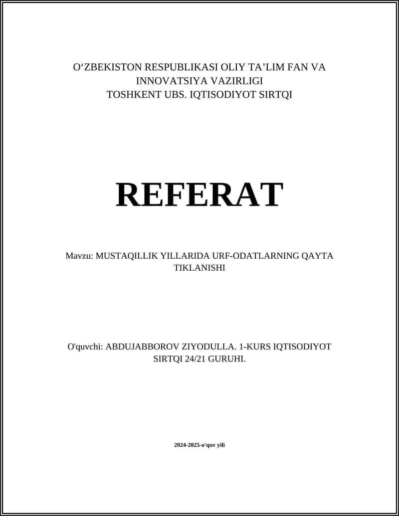 MUSTAQILLIK YILLARIDA URF-ODATLARNING QAYTA TIKLANISHI 1