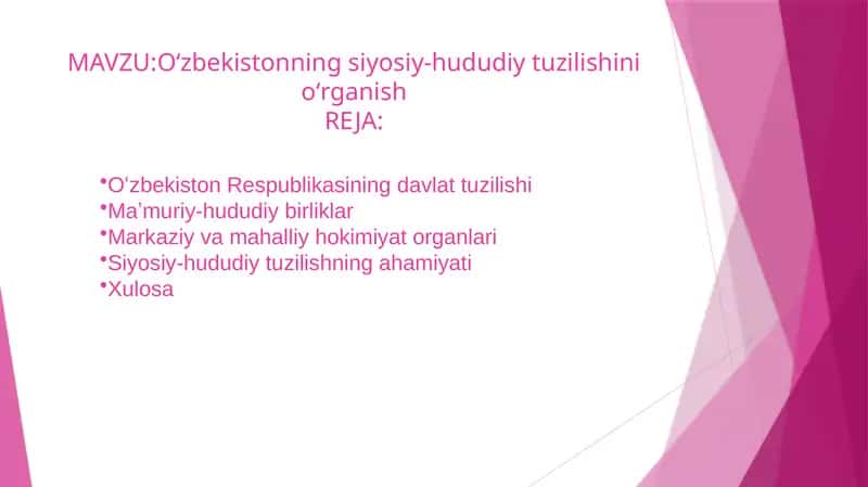 Oʻzbekistonning siyosiy-hududiy tuzilishini oʻrganish 1