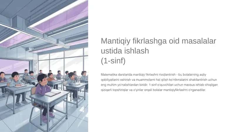 Mantiqiy fikrlashga oid masalalar ustida ishlash (1-sinf) 1