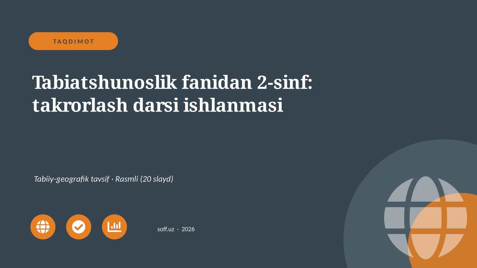 Tabiatshunoslik fanidan 2-sinf: takrorlash darsi ishlanmasi 1