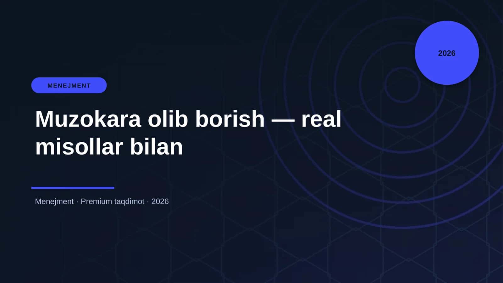 Muzokara olib borish — real misollar bilan 1