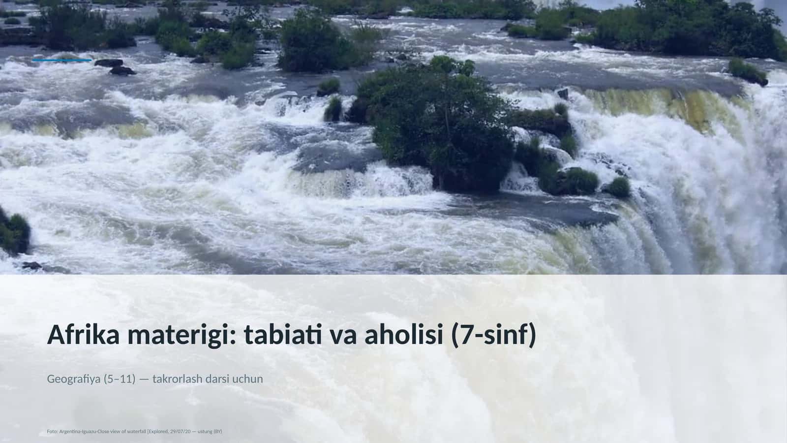 Afrika materigi: tabiati va aholisi (7-sinf) 1