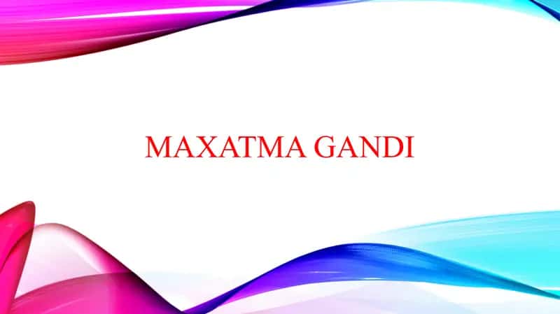 Maxatma Gandi 1