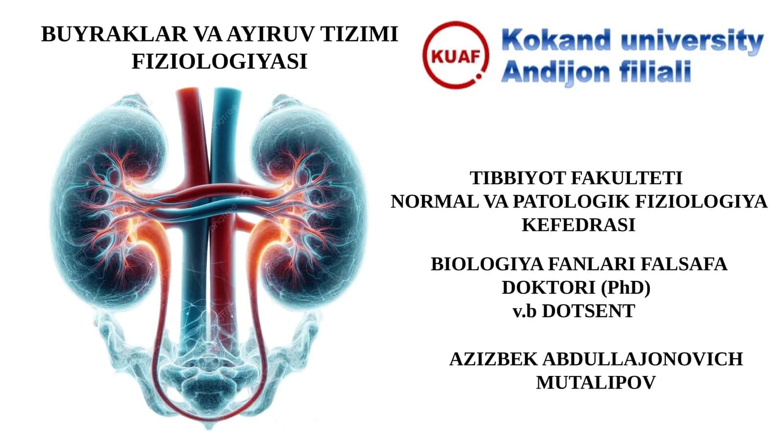 BUYRAKLAR VA AYIRUV TIZIMI FIZIOLOGIYASI 1