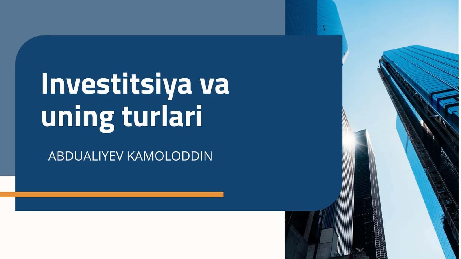 Investitsiya va uning turlari 1