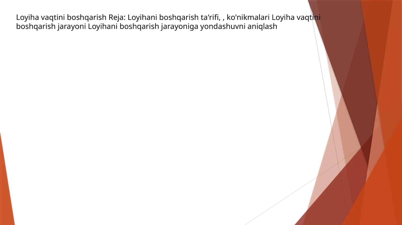 Loyiha vaqtini boshqarish 1