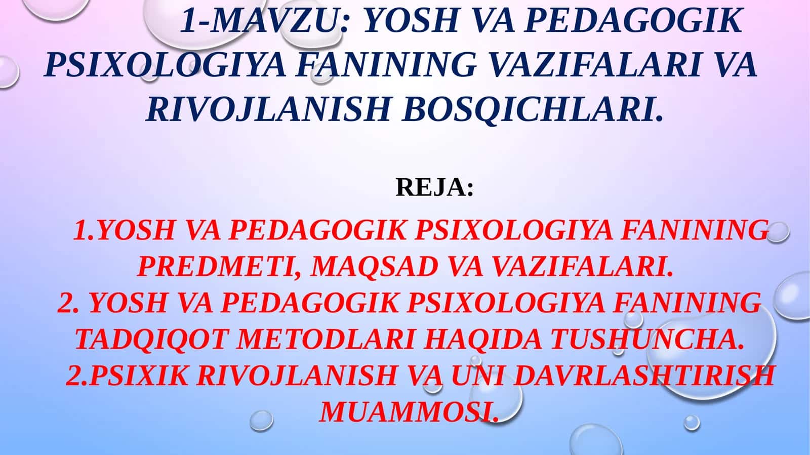 YOSH VA PEDAGOGIK PSIXOLOGIYA FANINING VAZIFALARI VA RIVOJLANISH BOSQICHLARI 1