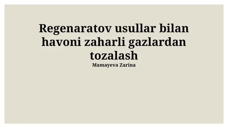 Zararli Gazlardan Regenerativ Usullar Yordamida Havoni Tozalash 1