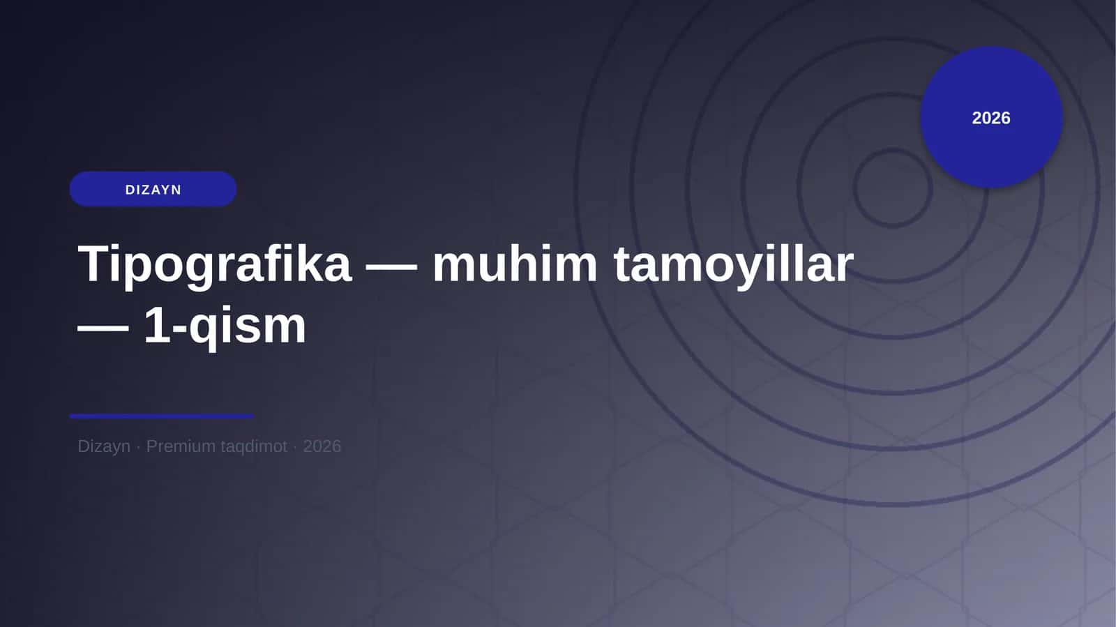 Tipografika — muhim tamoyillar — 1-qism 1