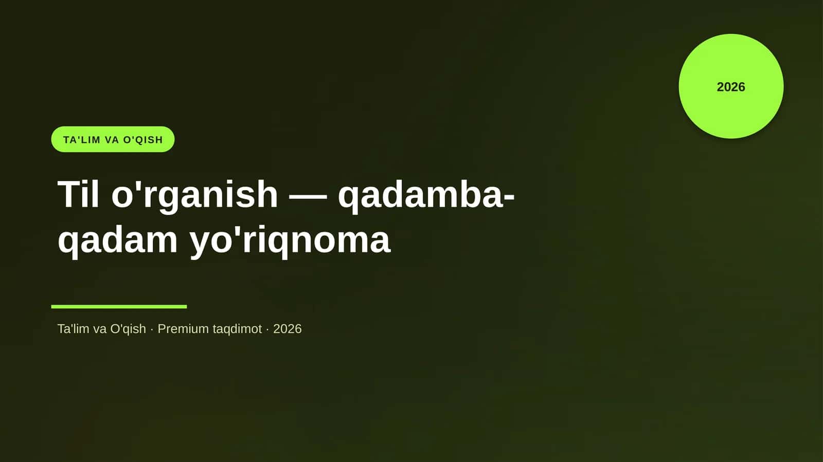 Til o'rganish — qadamba-qadam yo'riqnoma 1
