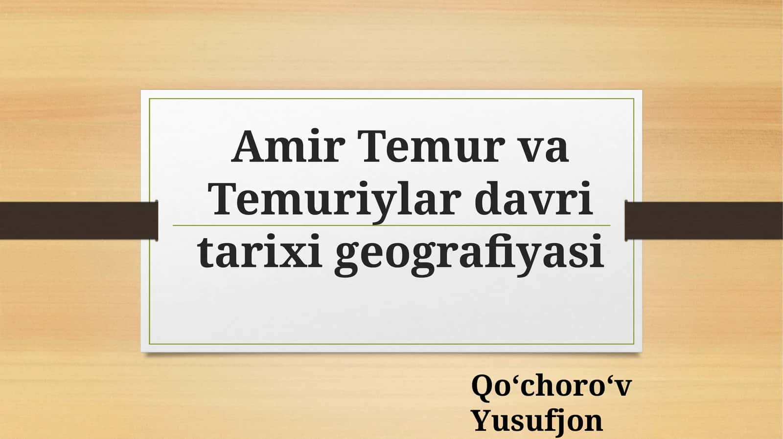 Amir Temur va Temuriylar davri tarixi geografiyasi 1