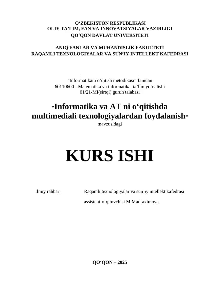 Informatika va AT ni o‘qitishda multimediali texnologiyalardan foydalanish 1