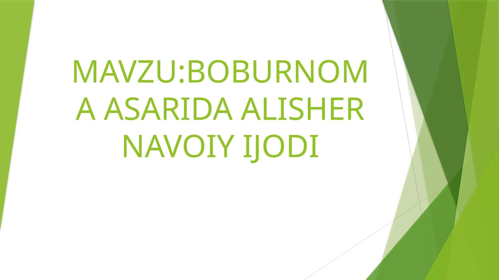BOBURNOMA ASARIDA ALISHER NAVOIY IJODI 1