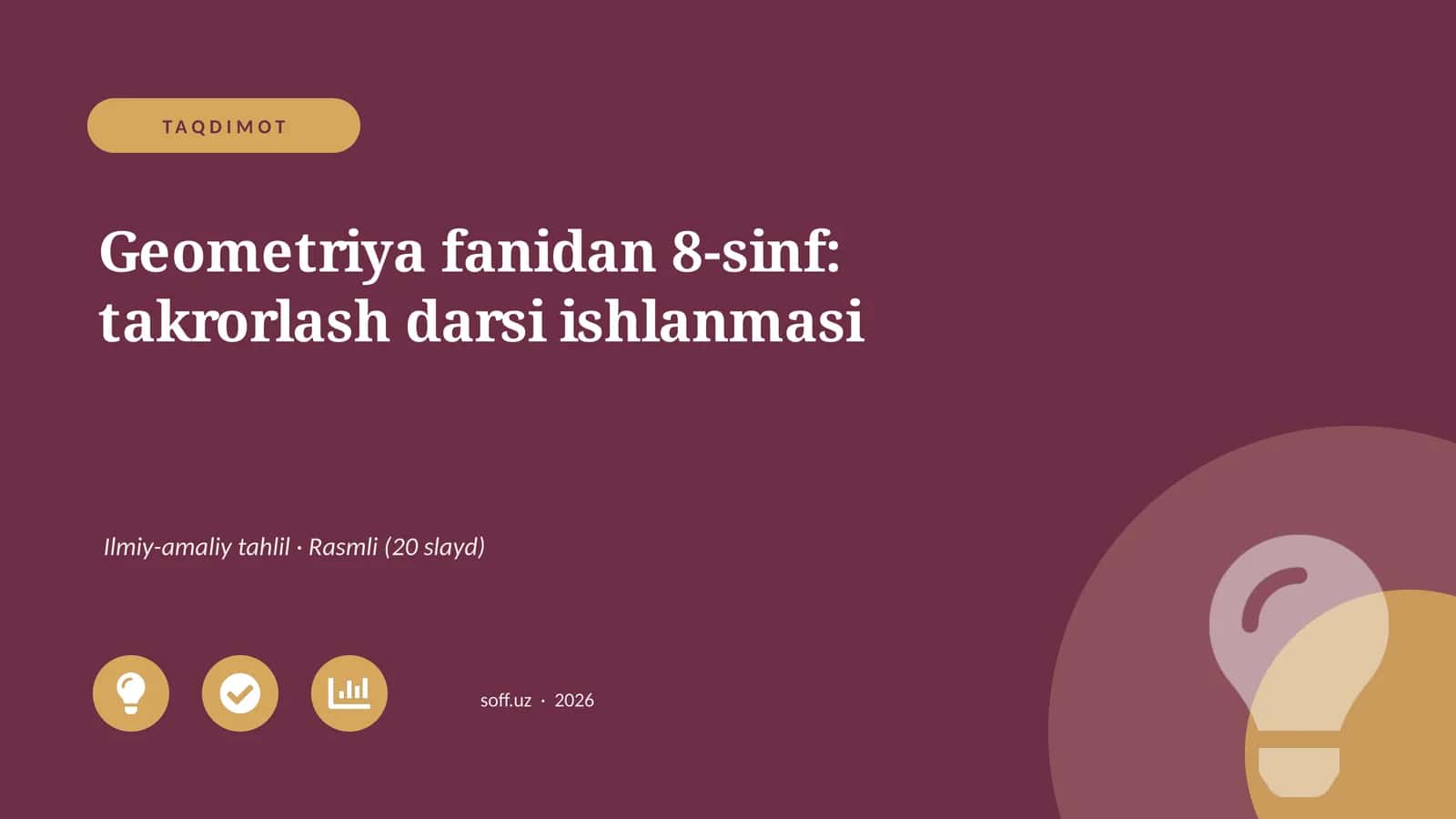 Geometriya fanidan 8-sinf: takrorlash darsi ishlanmasi 1